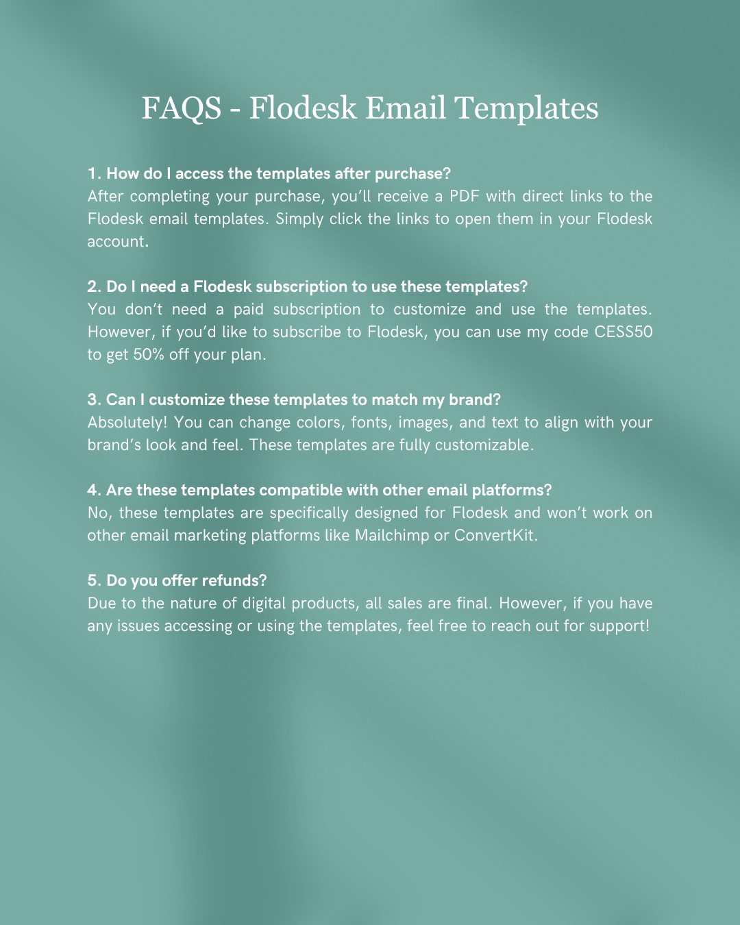 FAQs about Flodesk Email Templates on a teal background