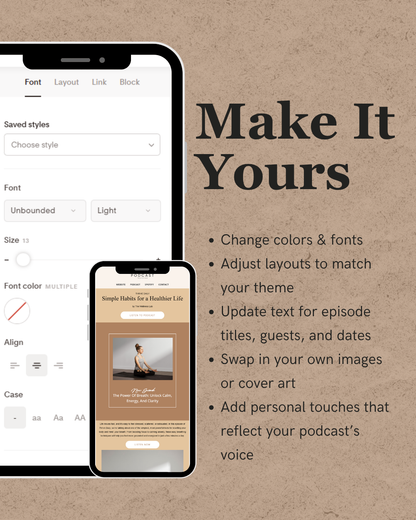 Design interface for podcast episode templates with text 'Make It Yours' on a brown background.