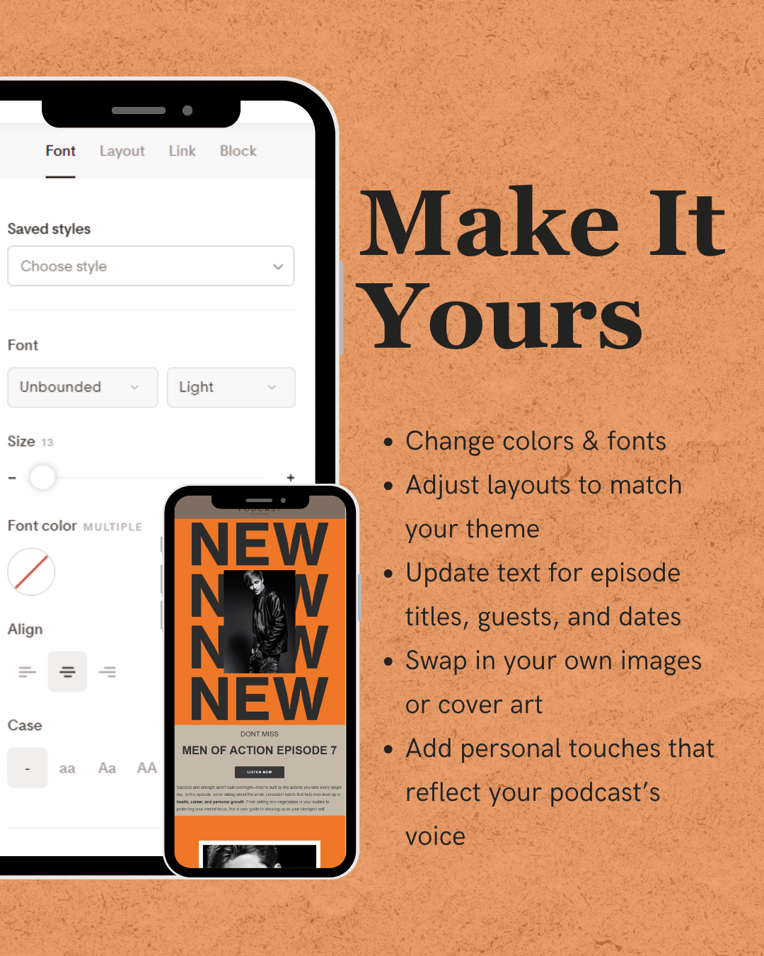 Design interface for podcast episode layout with text 'Make It Yours' on a textured beige background.