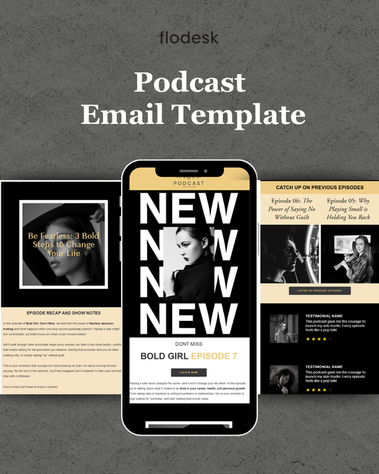Yellow, Black & White Flodesk Podcast Email Template